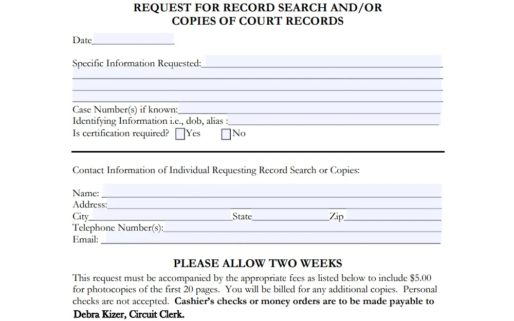A screenshot of the request form for record search or copies of court records from the Madison County Circuit Clerk with space provision for date of request, information requested, case number, identifying information, and check boxes regarding whether a certification is required, followed by fields for the requester's name, address, and contact information, and a reminder about the fees and length of process.